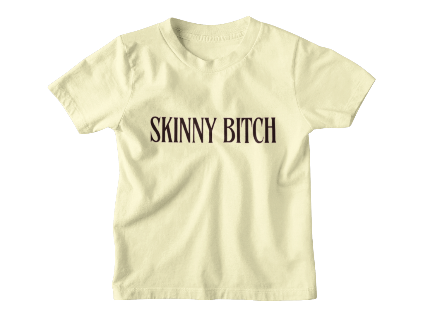 Skinny bitch